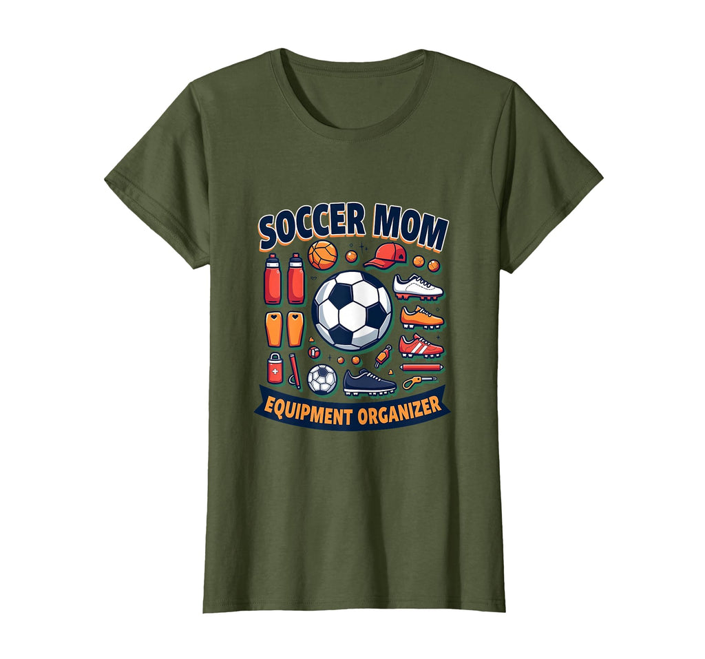 Soccer Mom Equipment Organizer T-Shirt - Streetwear Style Unisex - T-Shirt, Sweatshirt, Hoodie
