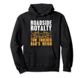 Roadside Royalty Tow Trucker Dads Reign Hoodie - Novelty Apparel Men Women - T-Shirt, Sweatshirt, Hoodie