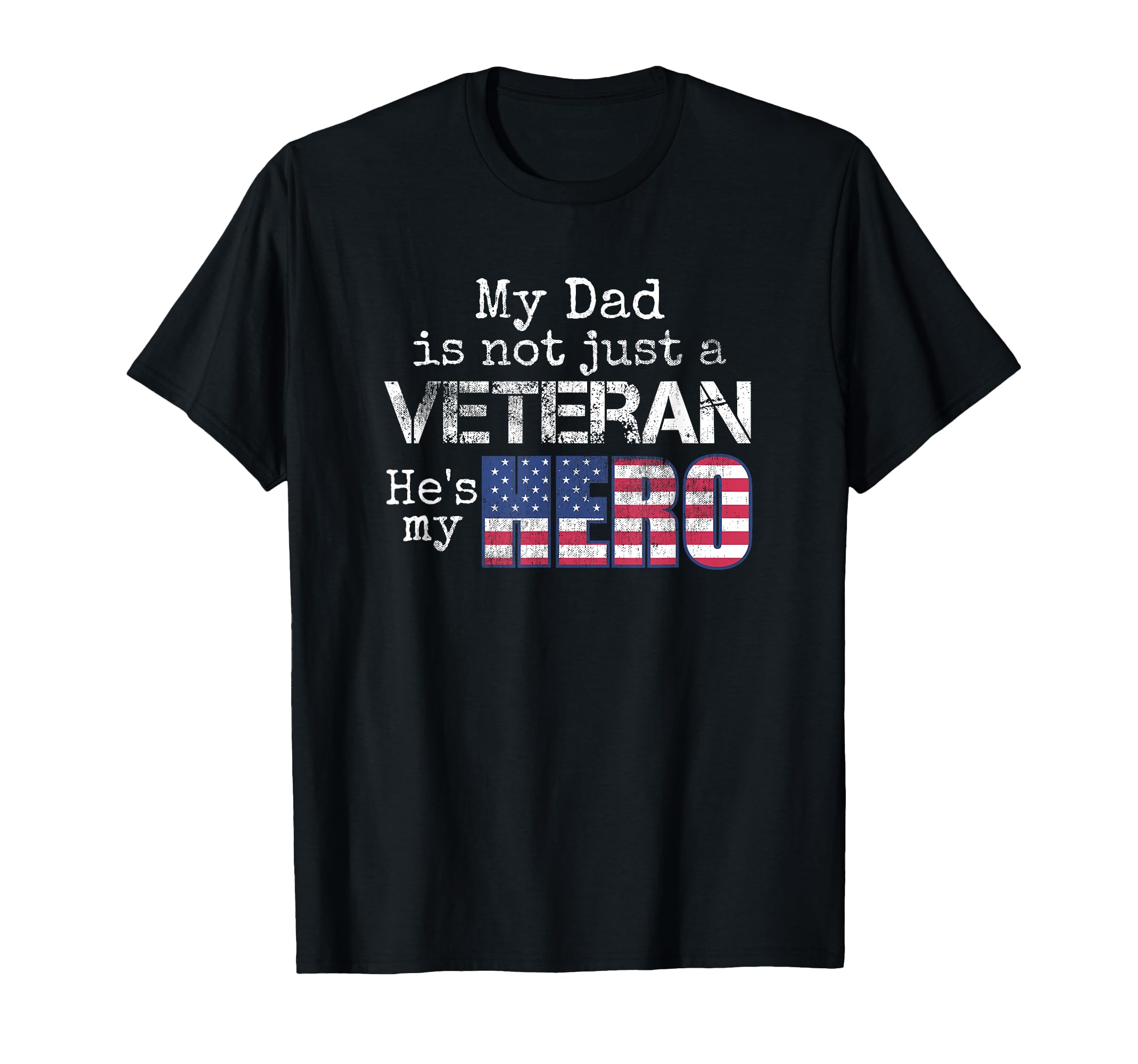 Military Family Veteran Support My Dad T-Shirt - Graphic Print for Adults - T-Shirt, Sweatshirt, Hoodie