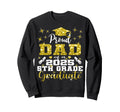Proud Dad 5Th Grade Graduate 2025 Sweatshirt - Unique Graphic Men Women - T-Shirt, Sweatshirt, Hoodie