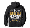 Proud Bonus Dad 2026 Graduate College Hoodie - Unique Graphic Men Women - T-Shirt, Sweatshirt, Hoodie