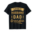 Fathers Day Dad Legend Legend Husband T-Shirt - Fun Novelty Design Unisex - T-Shirt, Sweatshirt, Hoodie