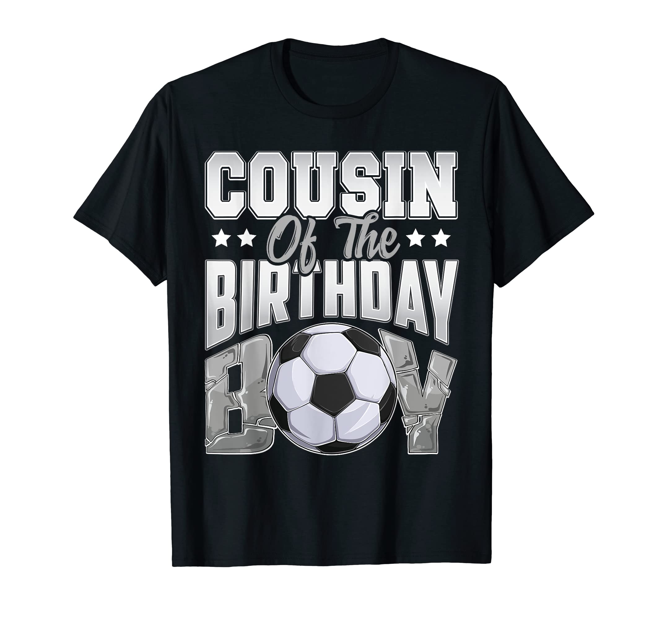 Cousin Soccer Birthday Family Baller T-Shirt - Novelty Apparel for Adults - T-Shirt, Sweatshirt, Hoodie