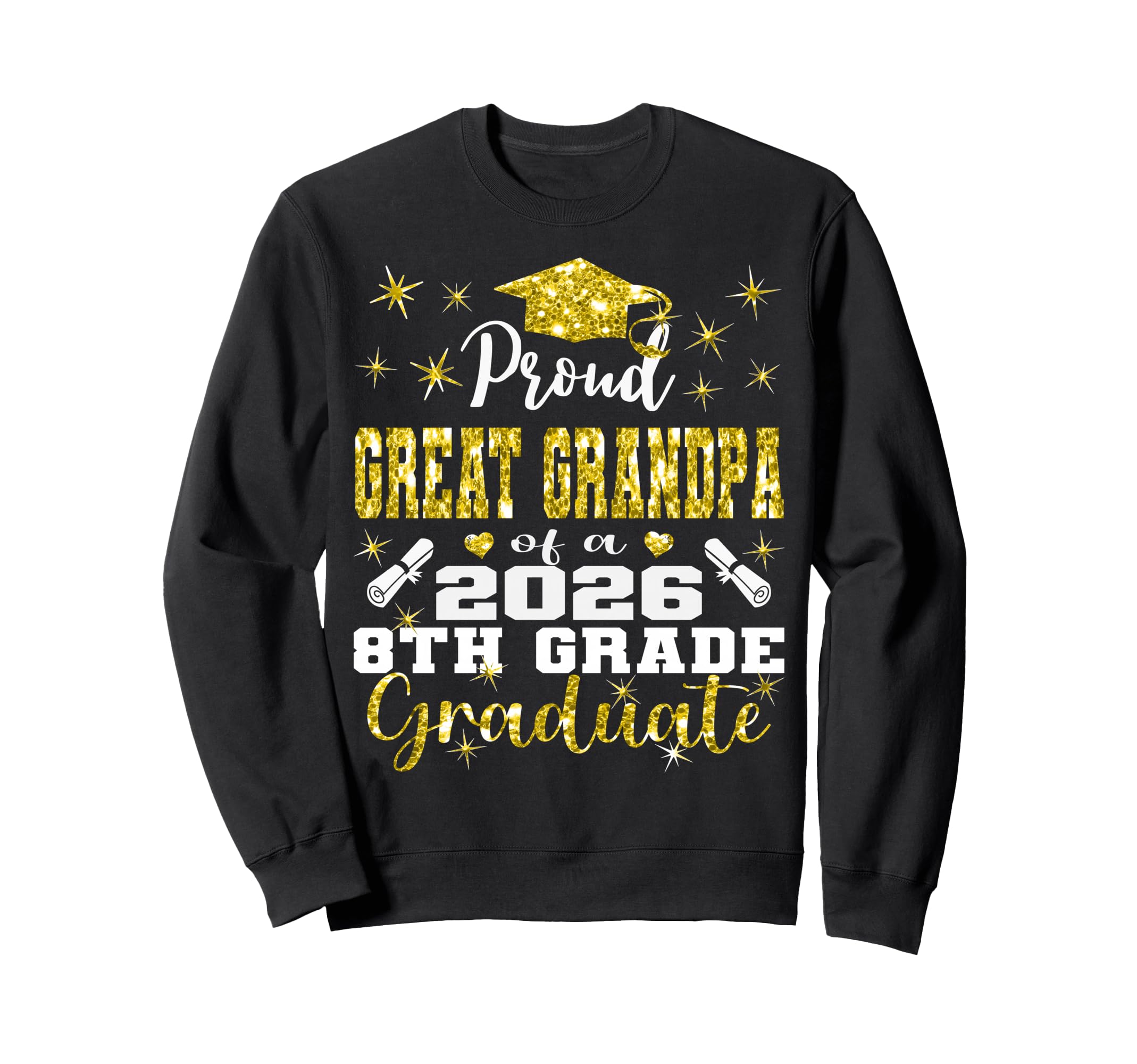 Proud Great Grandpa 8Th Grade Sweatshirt - Minimalist Print for Adults - T-Shirt, Sweatshirt, Hoodie