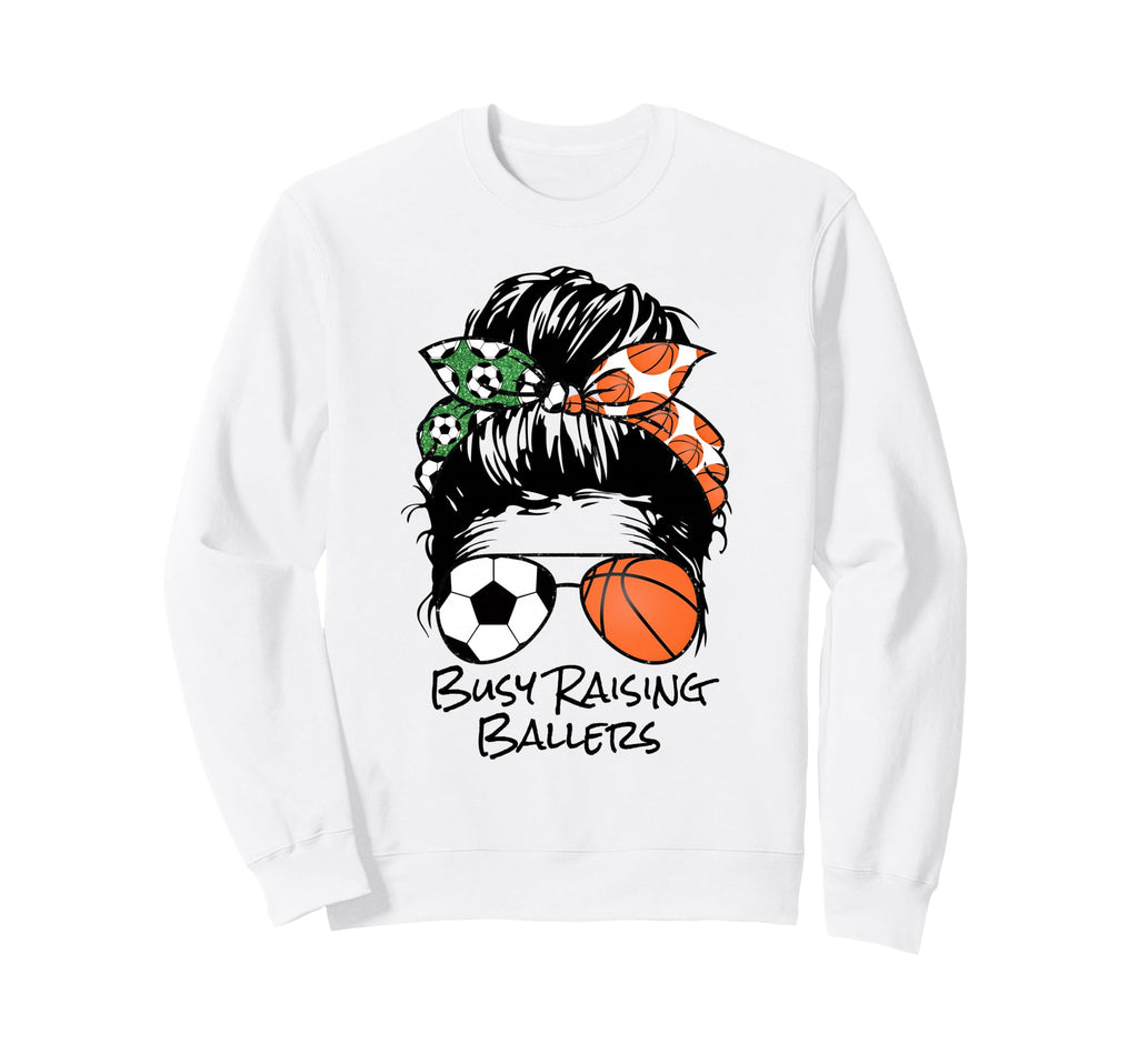 Busy Raising Ballers Messy Sweatshirt - Casual Everyday Wear for Adults - T-Shirt, Sweatshirt, Hoodie