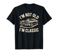 Im Not Old Im Birthday Party T-Shirt - Casual Everyday Wear Men Women - T-Shirt, Sweatshirt, Hoodie