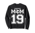 Number 19 Custom Proud Soccer Sweatshirt - Aesthetic Graphic Men Women - T-Shirt, Sweatshirt, Hoodie