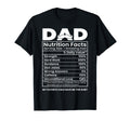 Dad Nutrition Facts Funny T-Shirt - Casual Everyday Wear for Adults - T-Shirt, Sweatshirt, Hoodie