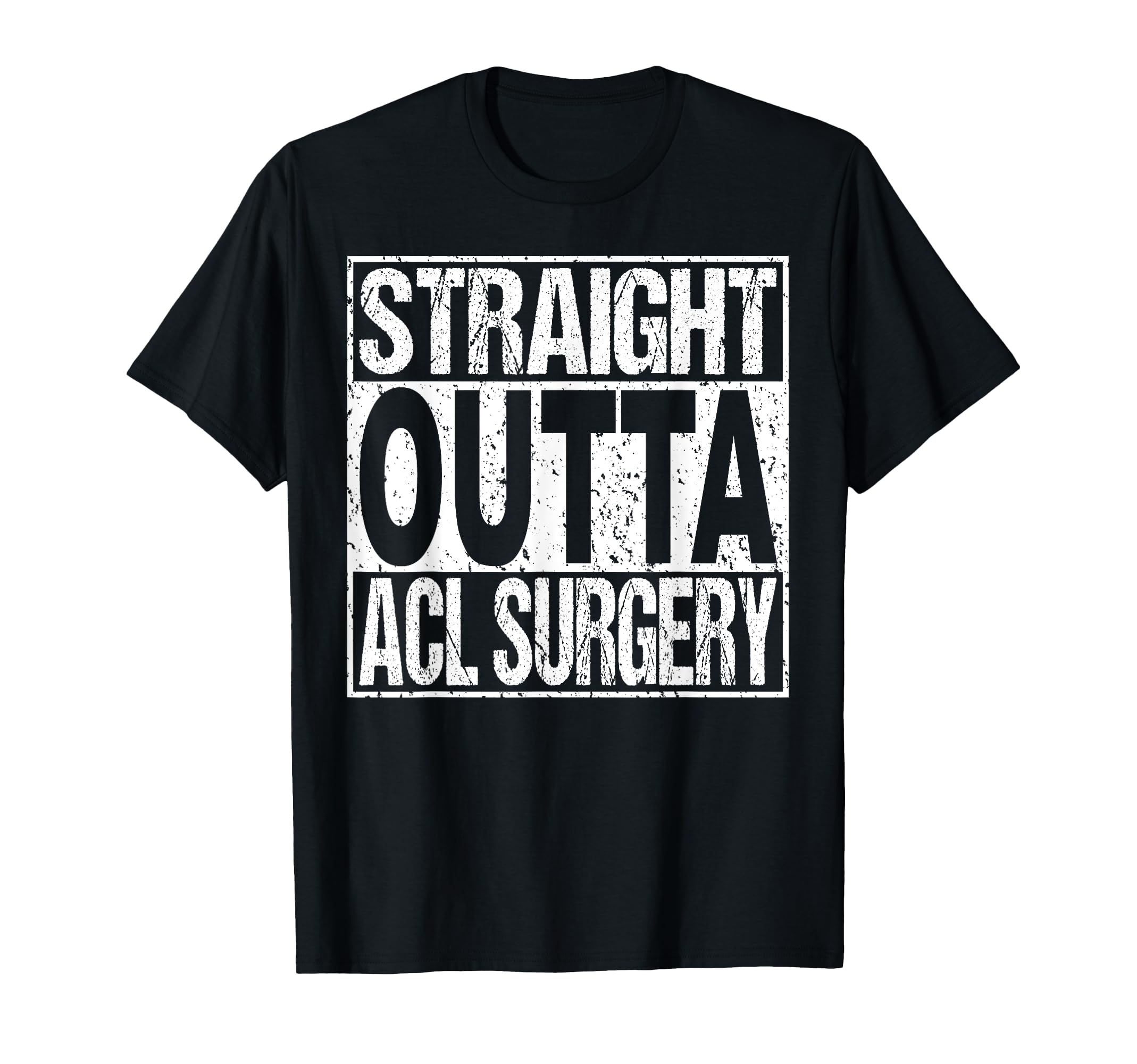 Acl Surgery Knee Replacement Recovery T-Shirt - Novelty Apparel for Adults - T-Shirt, Sweatshirt, Hoodie