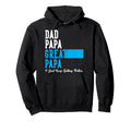 Dad Papa Great Papa Gifts Fathers Day Hoodie - Trendy Graphic Unisex - T-Shirt, Sweatshirt, Hoodie