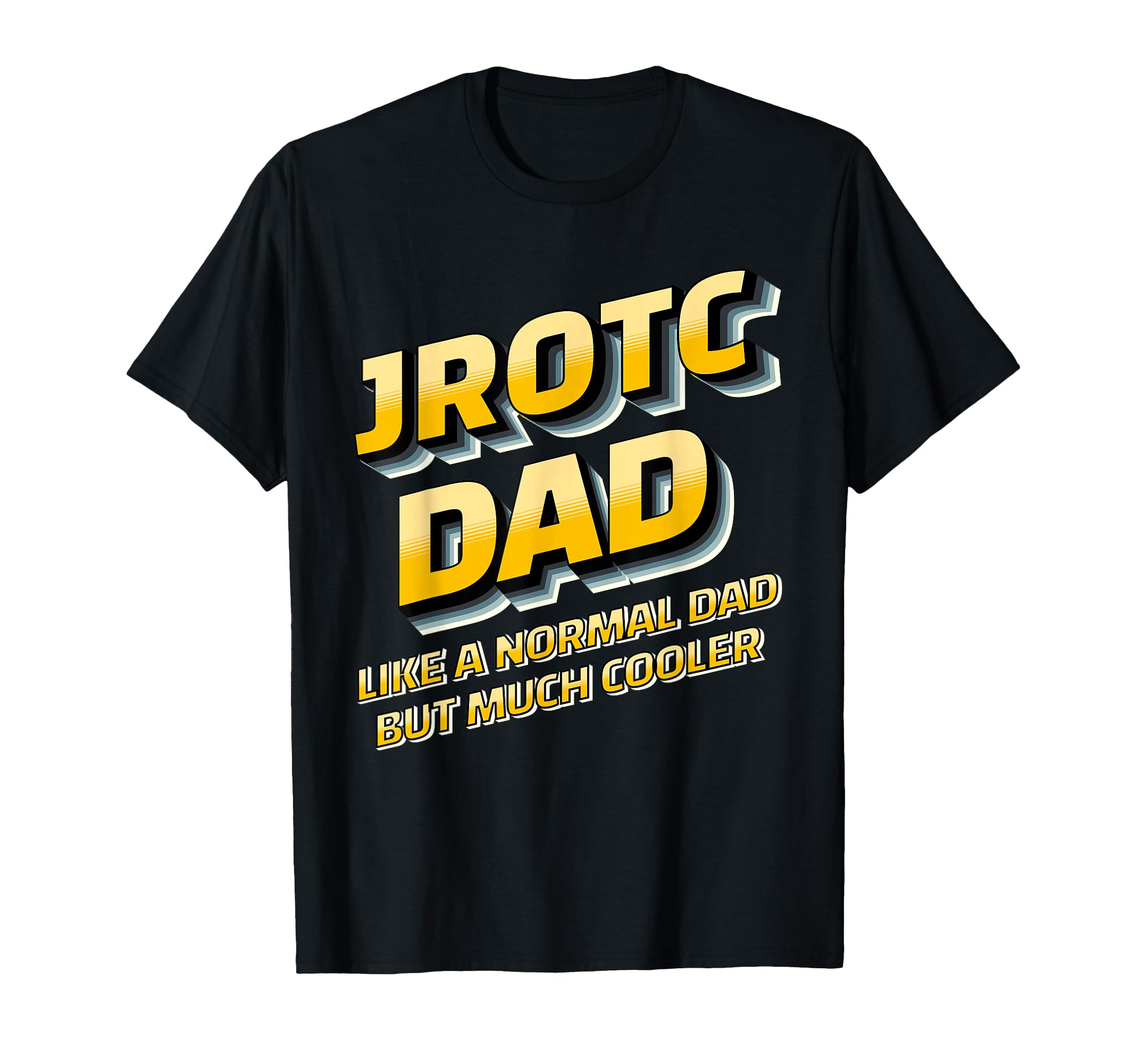 Mens Usa Junior Rotc Military Cadet Father T-Shirt - Graphic Print Unisex - T-Shirt, Sweatshirt, Hoodie