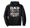 Basketball Dad Birthday Family Hoodie - Aesthetic Graphic Men Women - T-Shirt, Sweatshirt, Hoodie