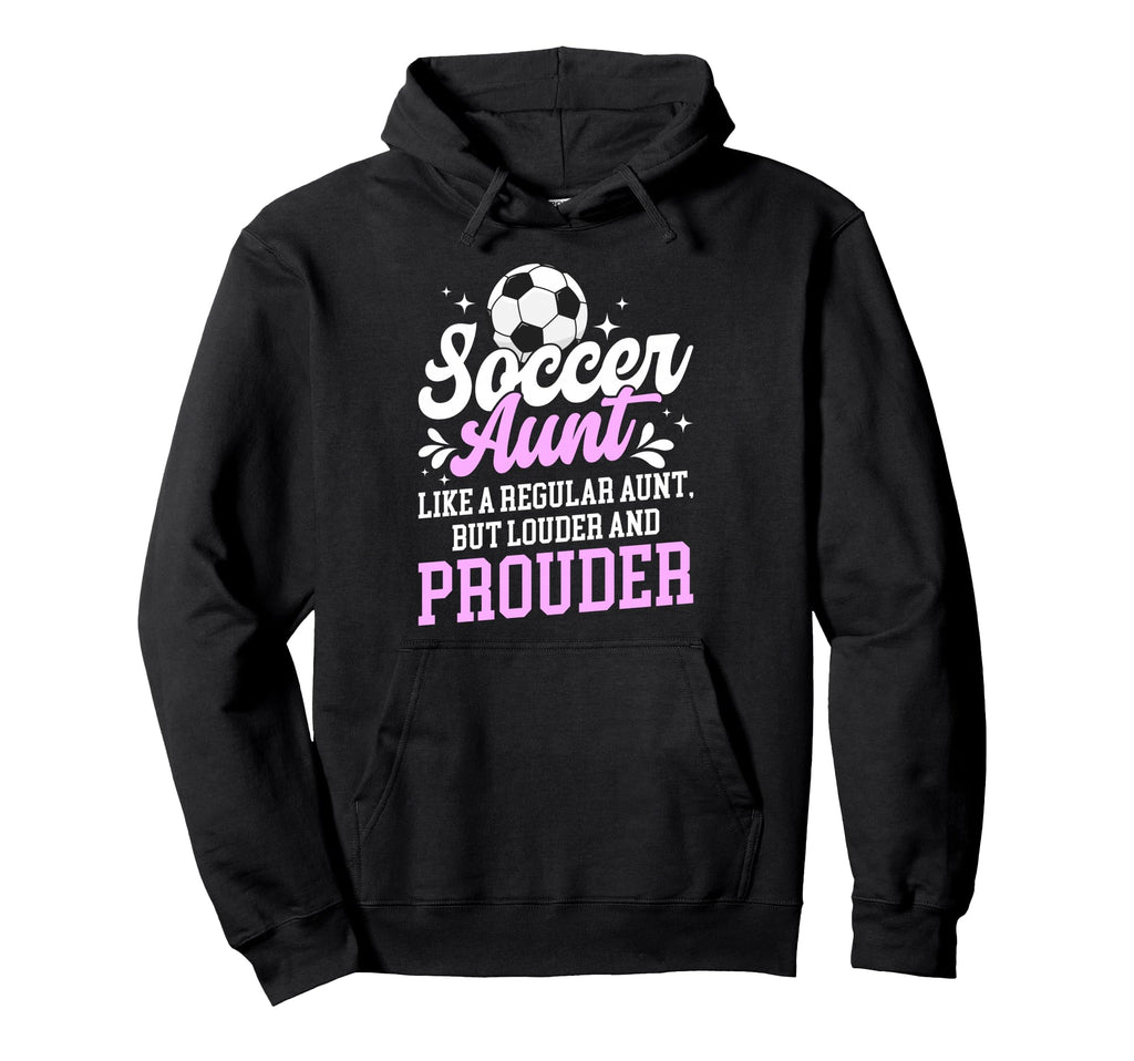 Soccer Aunt Soccer Player Auntie Hoodie - Minimalist Print Unisex - T-Shirt, Sweatshirt, Hoodie