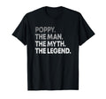 Mens Poppy Myth Legend Gift T-Shirt - Casual Everyday Wear Men Women - T-Shirt, Sweatshirt, Hoodie