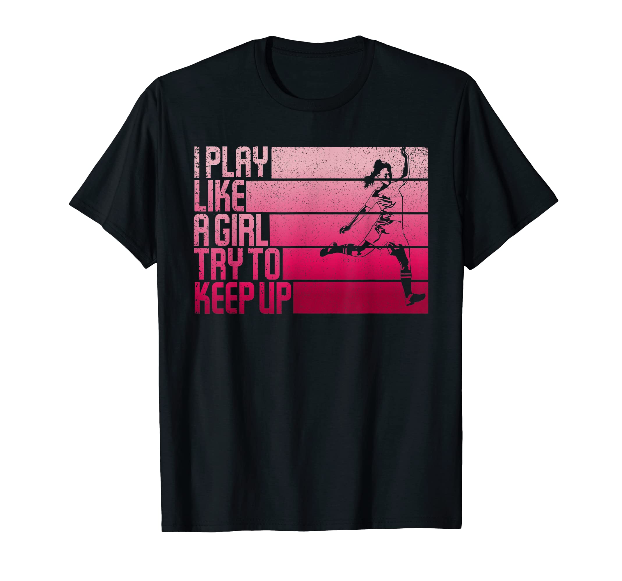I Play Like Try To Keep Up Funny T-Shirt - Aesthetic Graphic for Adults - T-Shirt, Sweatshirt, Hoodie