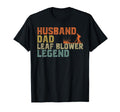 Funny Leaf Husband Dad Leaf Blower T-Shirt - Novelty Apparel for Adults - T-Shirt, Sweatshirt, Hoodie