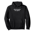 Shoot Goals Not Guns Soccer Hoodie - Streetwear Style for Adults - T-Shirt, Sweatshirt, Hoodie