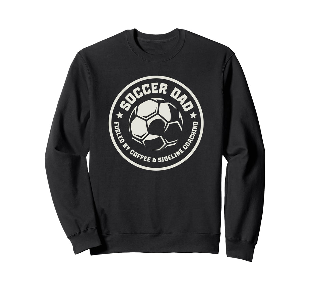 Soccer Dad Fueled Coffee Sweatshirt - Aesthetic Graphic for Adults - T-Shirt, Sweatshirt, Hoodie
