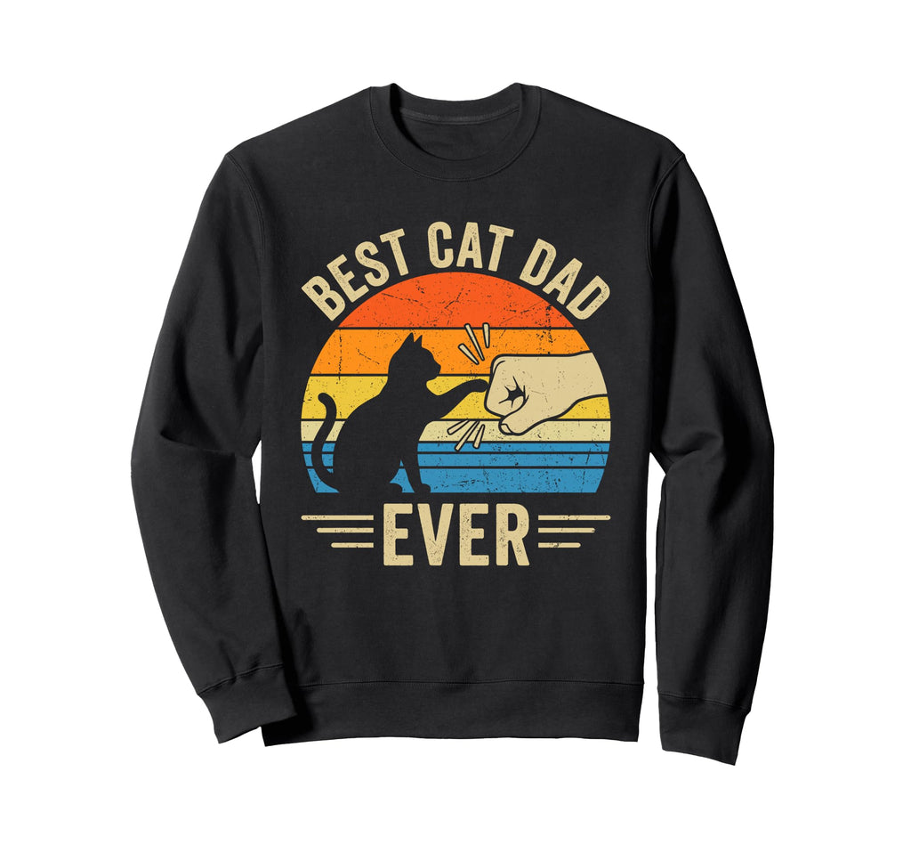 Best Cat Dad Ever Funny Cat Lover Sweatshirt - Aesthetic Graphic Unisex - T-Shirt, Sweatshirt, Hoodie