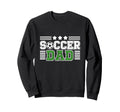 Proud Soccer Dad Stars Sweatshirt - Streetwear Style for Adults - T-Shirt, Sweatshirt, Hoodie
