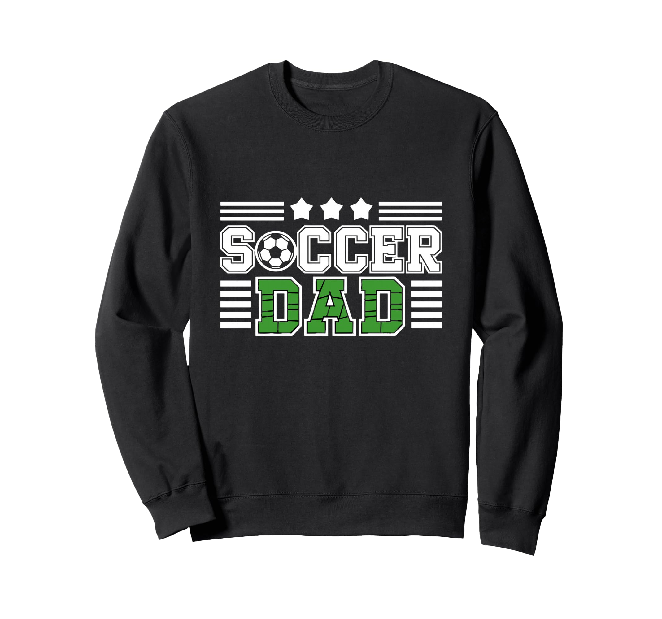 Proud Soccer Dad Stars Sweatshirt - Streetwear Style for Adults - T-Shirt, Sweatshirt, Hoodie