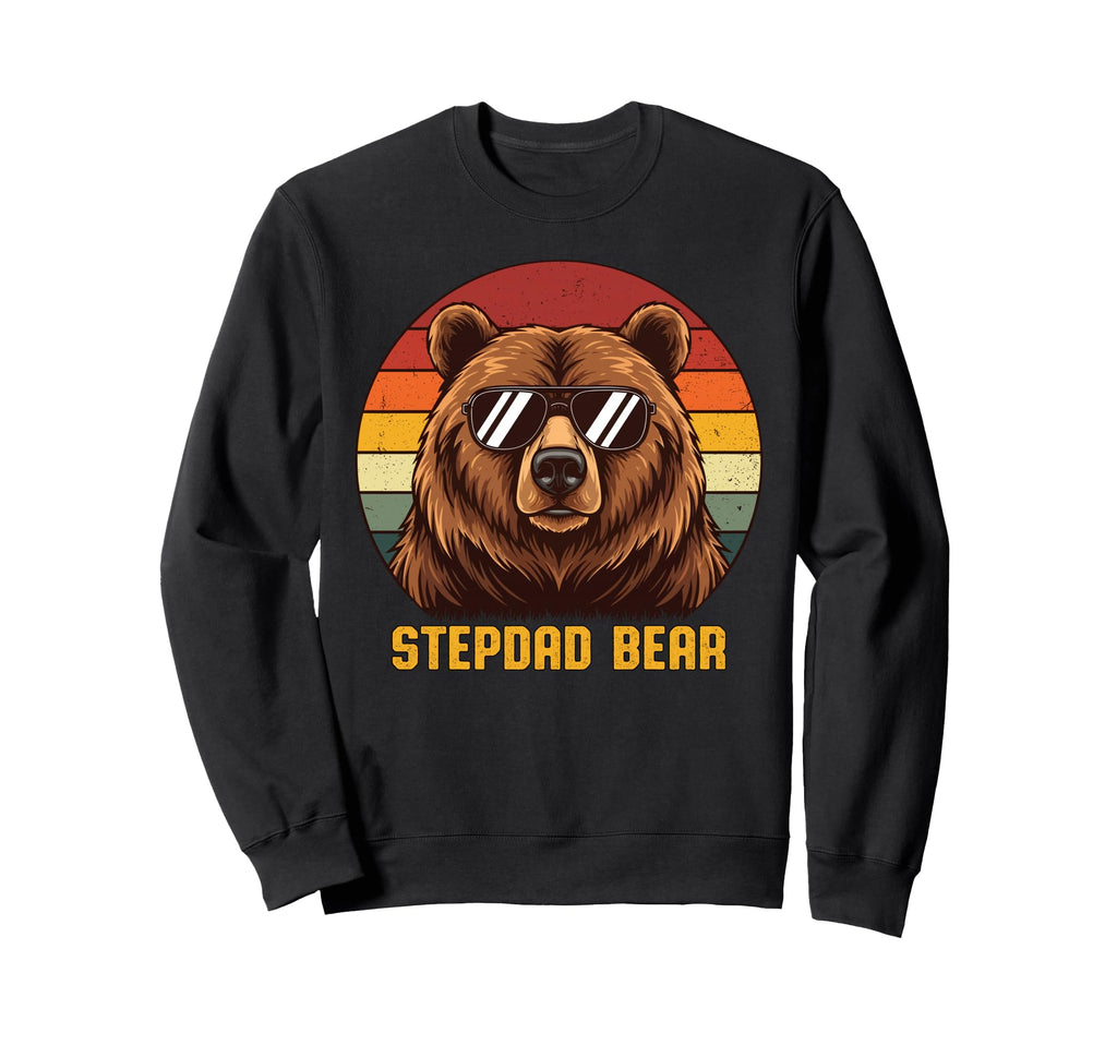 Stepdad Bear Sunglasses Stepdad Sweatshirt - Unique Graphic for Adults - T-Shirt, Sweatshirt, Hoodie