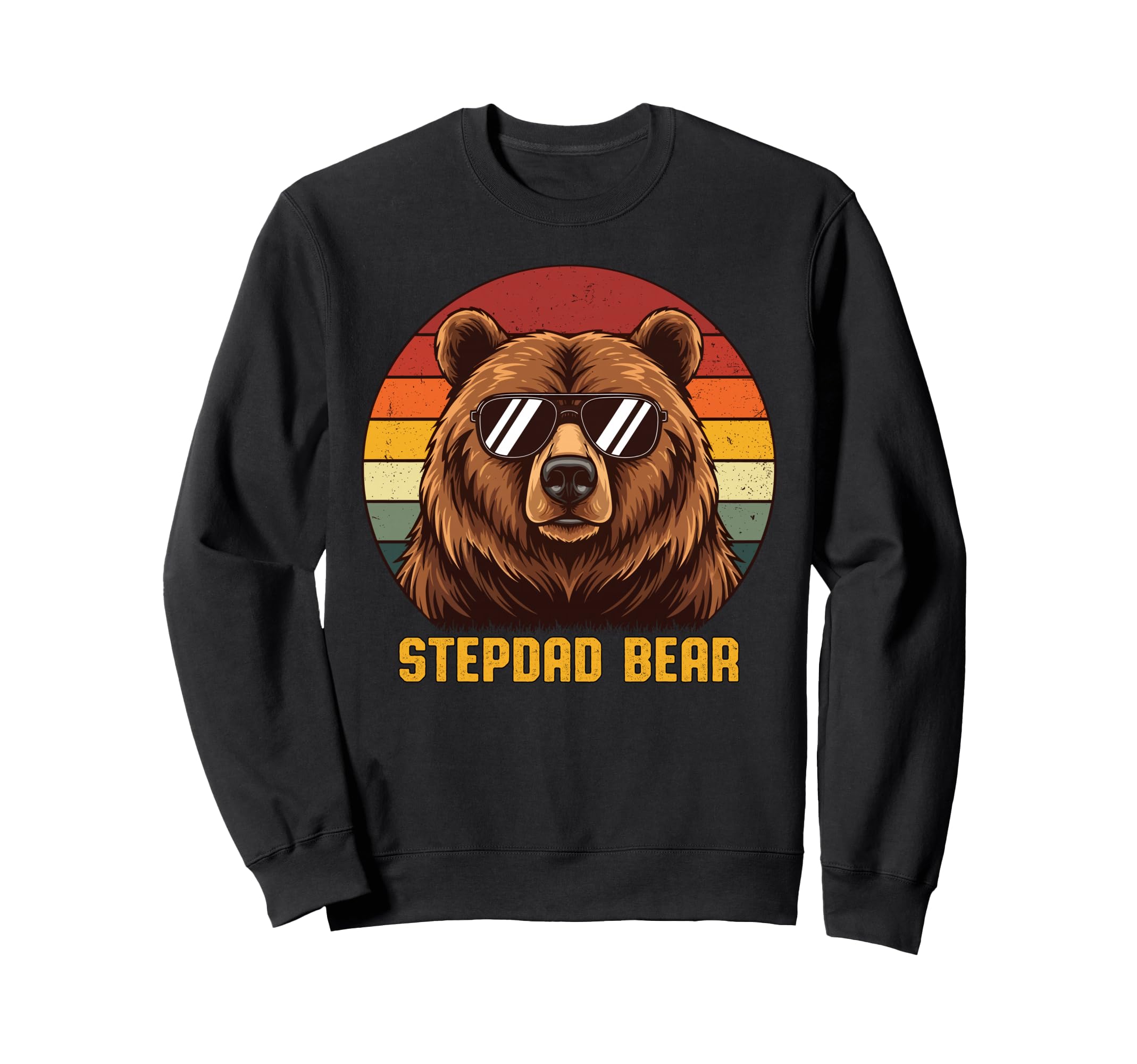 Stepdad Bear Sunglasses Stepdad Sweatshirt - Unique Graphic for Adults - T-Shirt, Sweatshirt, Hoodie
