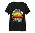 Mens Daddy Is My Name Pickleball Is T-Shirt - Streetwear Style Men Women - T-Shirt, Sweatshirt, Hoodie