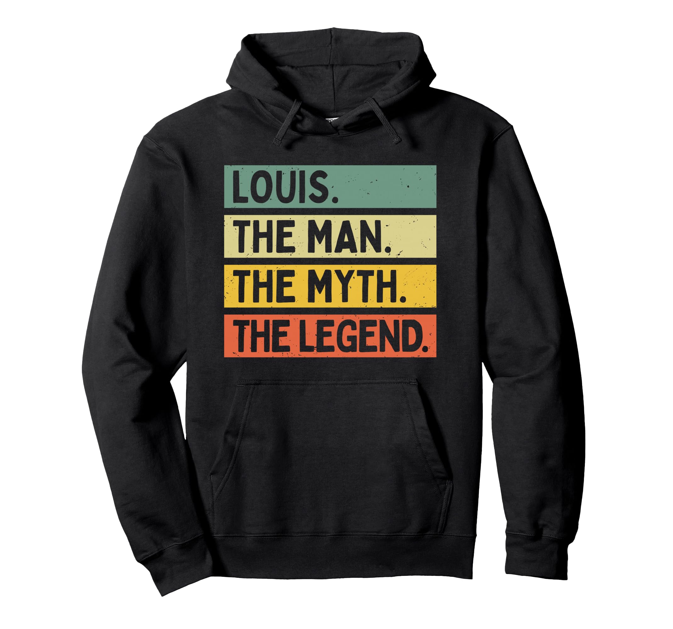 Louis Myth Legend Funny Personalized Hoodie - Trendy Graphic Unisex - T-Shirt, Sweatshirt, Hoodie