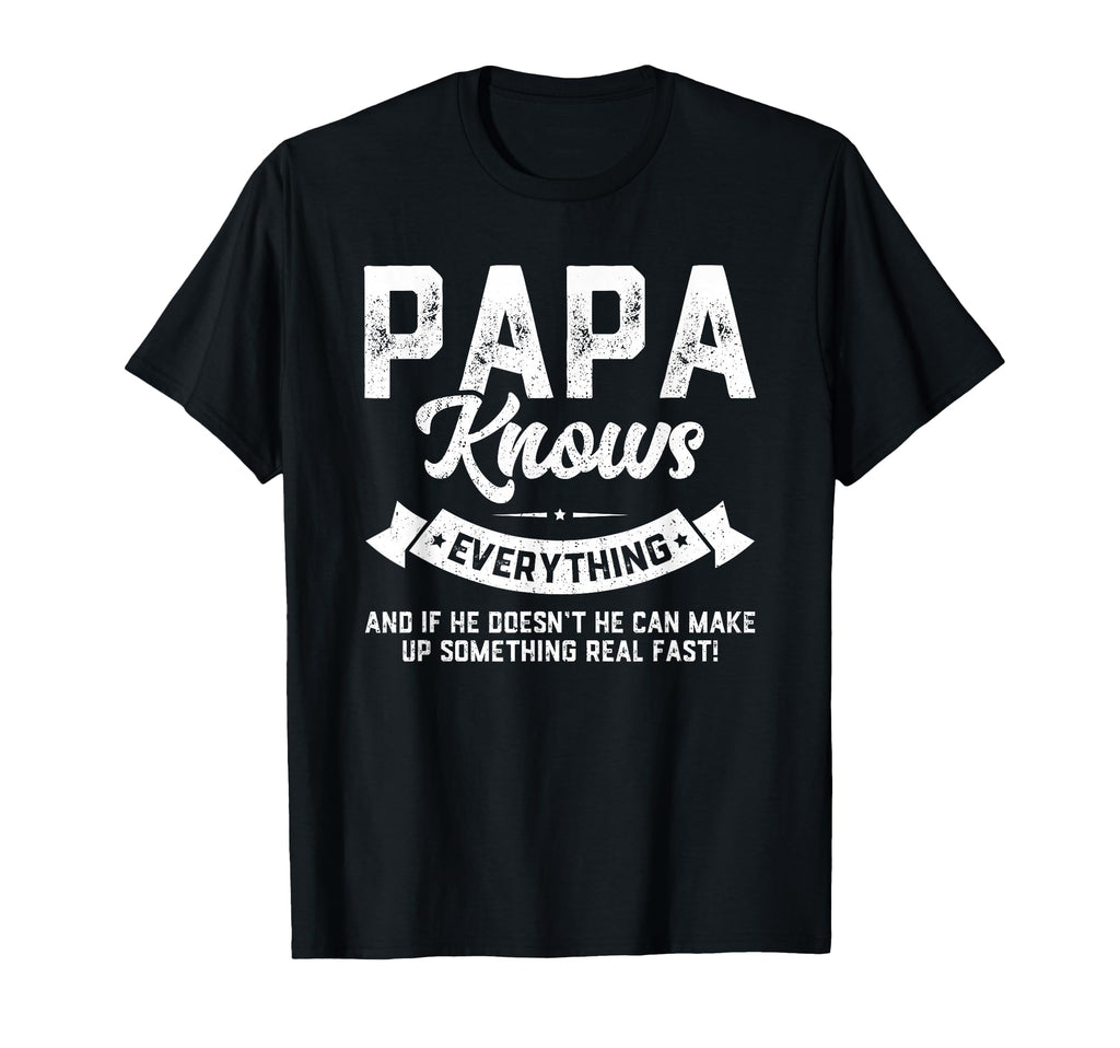 Papa Knows Everything 60Th Gift Funny T-Shirt - Graphic Print for Adults - T-Shirt, Sweatshirt, Hoodie