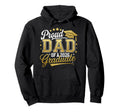 Proud Dad Class 2026 Graduate Senior 26 Hoodie - Trendy Graphic Men Women - T-Shirt, Sweatshirt, Hoodie