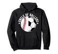 Uncle Ballers Baseball Soccer Uncle Hoodie - Unique Graphic Unisex - T-Shirt, Sweatshirt, Hoodie