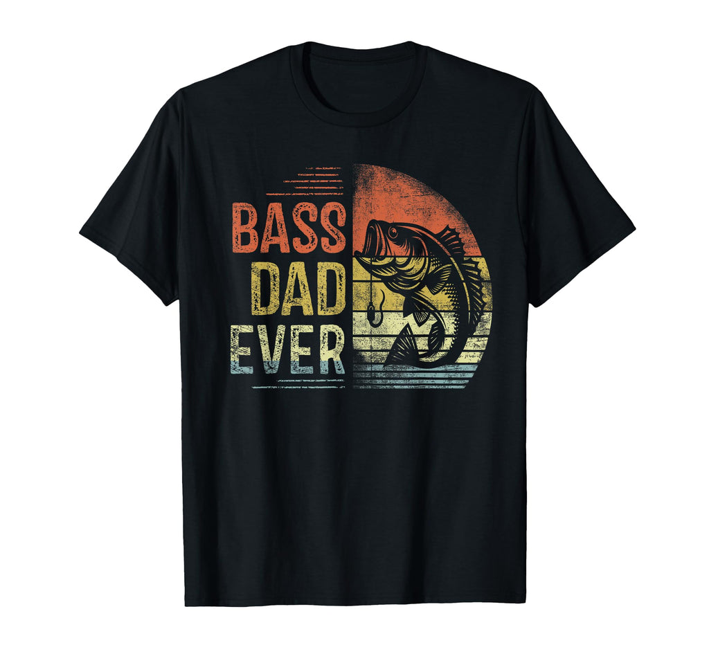 Bass Dad Ever Fishing Gifts Dad T-Shirt - Trendy Graphic for Adults - T-Shirt, Sweatshirt, Hoodie