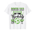 Bonus Dad Birthday Soccer Player T-Shirt - Aesthetic Graphic for Adults - T-Shirt, Sweatshirt, Hoodie