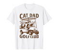 Cat Dad Golf Club Golfing Golfer T-Shirt - Custom Art Print for Adults - T-Shirt, Sweatshirt, Hoodie