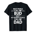 Bud Gift Name Funny Fathers Day T-Shirt - Streetwear Style Men Women - T-Shirt, Sweatshirt, Hoodie