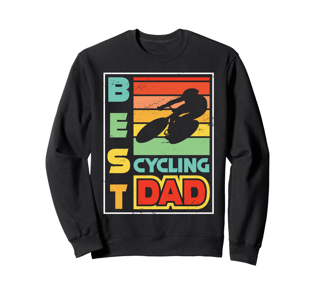 Best Cyling Dad Bicycle Cycling Sweatshirt - Graphic Print for Adults - T-Shirt, Sweatshirt, Hoodie