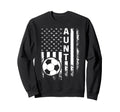 Soccer Aunt America Flag Sweatshirt - Unique Graphic Men Women - T-Shirt, Sweatshirt, Hoodie