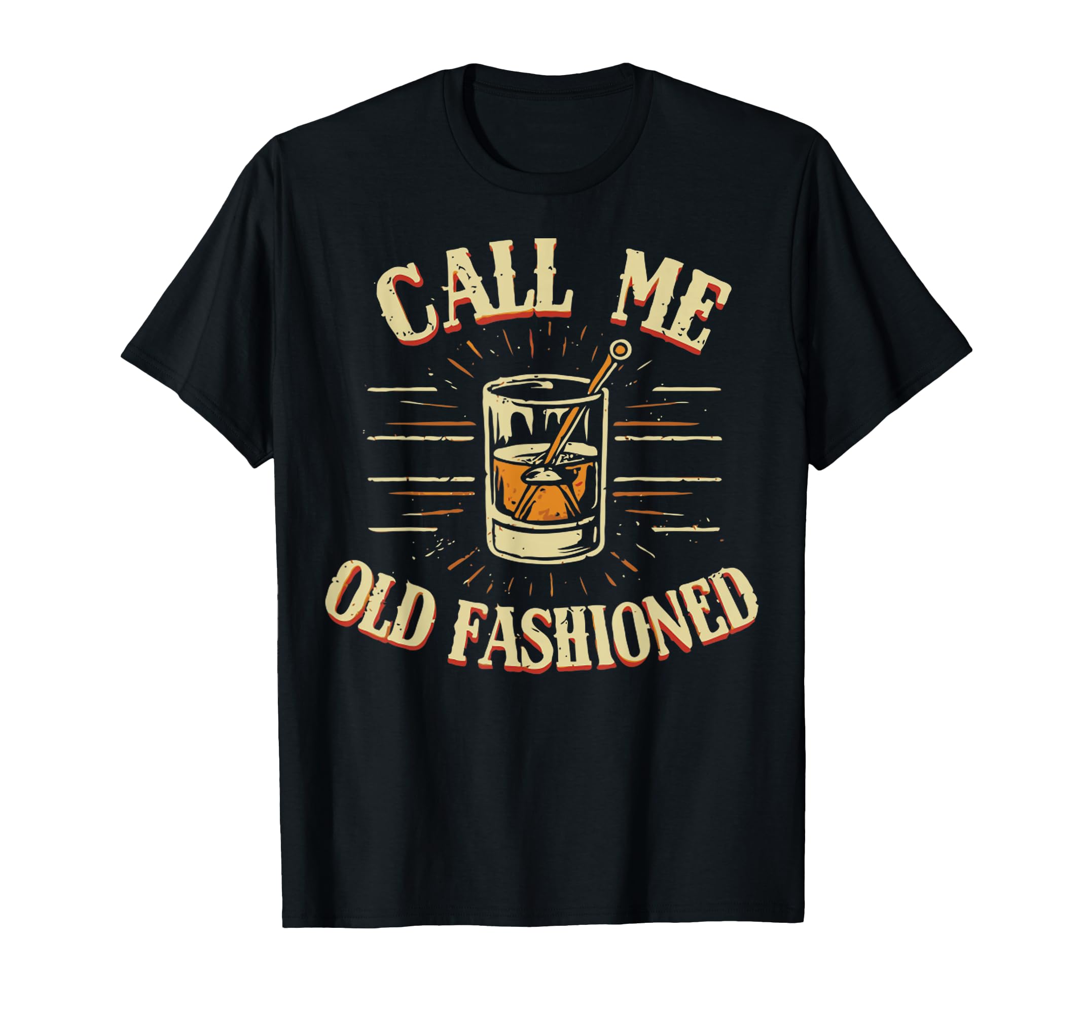 Call Me Old Fashioned T-Shirt - Graphic Print for Adults - T-Shirt, Sweatshirt, Hoodie