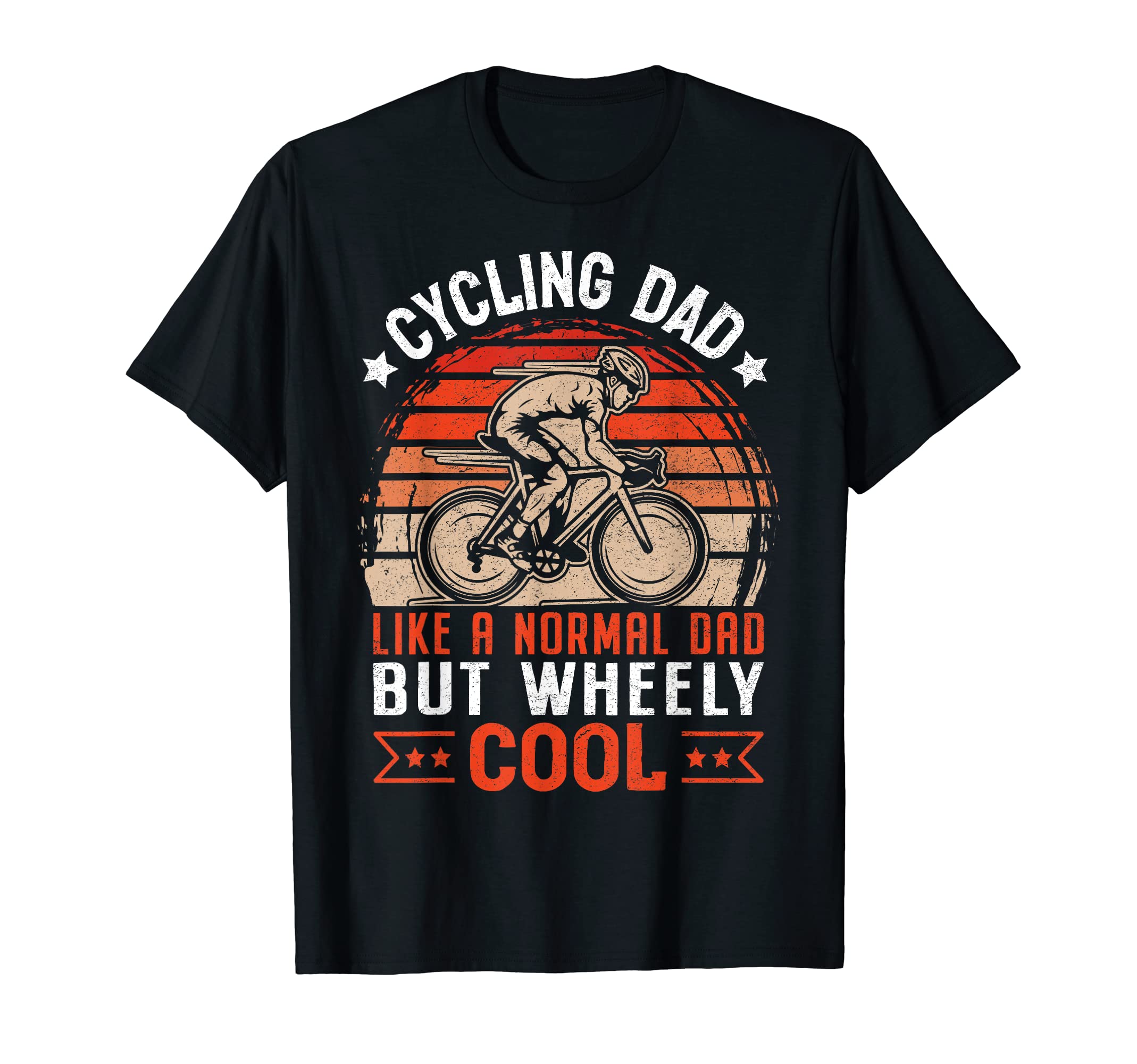 Cycling Dad Bike Rider Cyclist Fathers Day T-Shirt - Graphic Print Unisex - T-Shirt, Sweatshirt, Hoodie