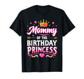 Mommy Birthday Princess Family T-Shirt - Casual Everyday Wear Unisex - T-Shirt, Sweatshirt, Hoodie