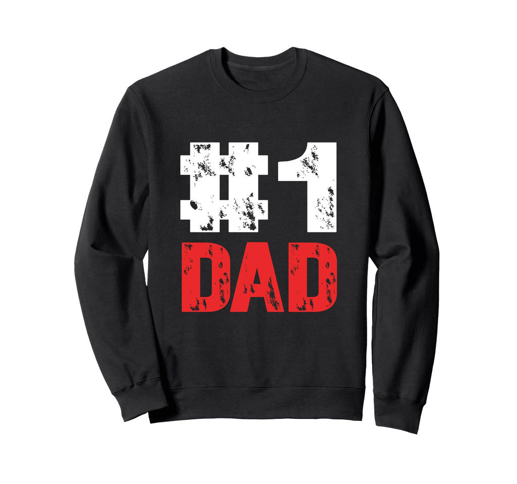 Single Dad Solo Parent Number One Dad Sweatshirt - Aesthetic Graphic Unisex - T-Shirt, Sweatshirt, Hoodie