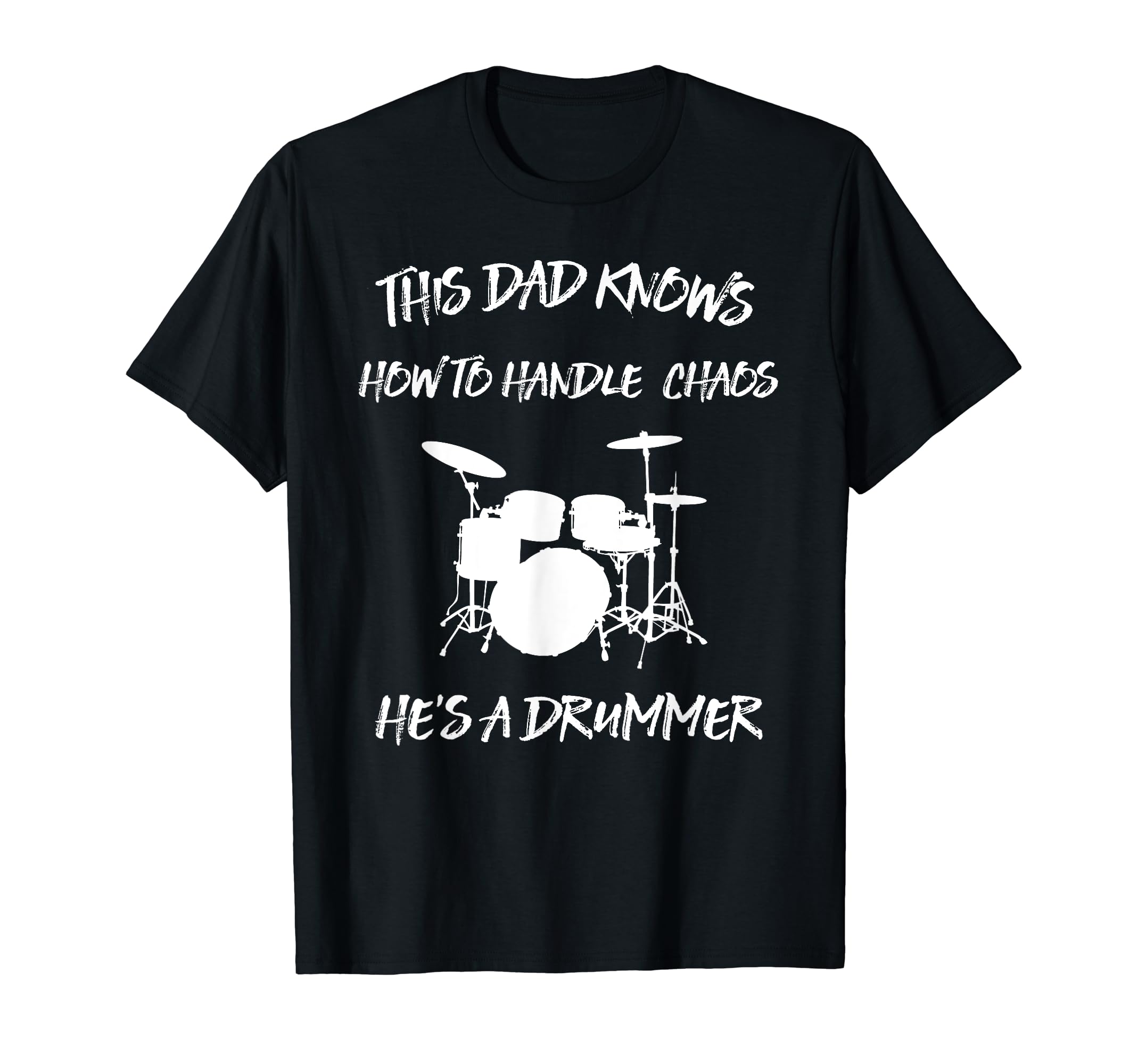 Mens Funny Drummer Dad Father T-Shirt - Fun Novelty Design for Adults - T-Shirt, Sweatshirt, Hoodie