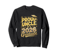 Proud Uncle 2026 Graduate Family Sweatshirt - Trendy Graphic Men Women - T-Shirt, Sweatshirt, Hoodie