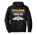 Ecuador Soccer Fans Jersey Hoodie - Fun Novelty Design Men Women - T-Shirt, Sweatshirt, Hoodie