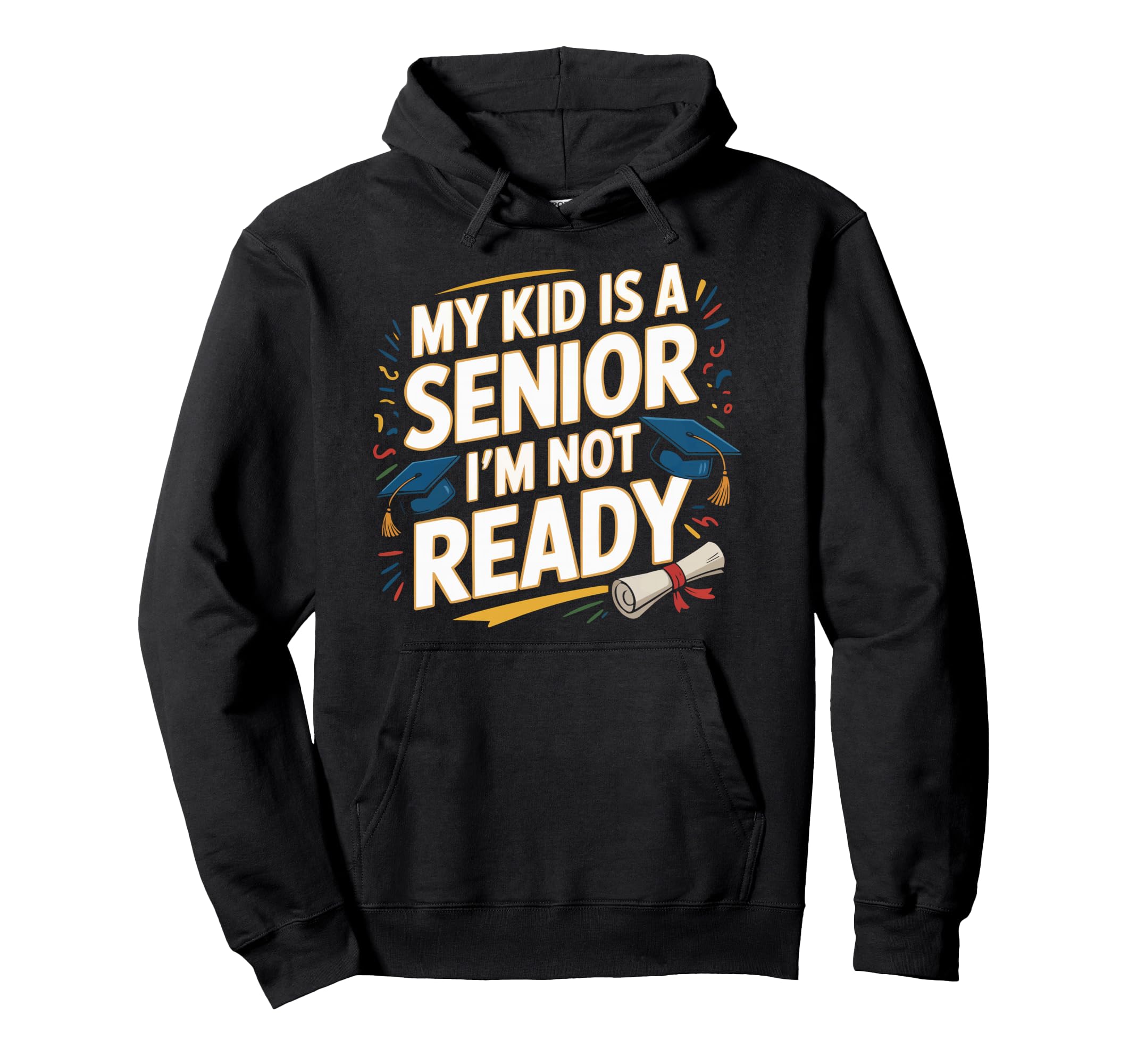 High School Senior Dad Classroom Hoodie - Custom Art Print Men Women - T-Shirt, Sweatshirt, Hoodie