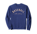 Baseball All Day Baseball Mom Sweatshirt - Aesthetic Graphic for Adults - T-Shirt, Sweatshirt, Hoodie