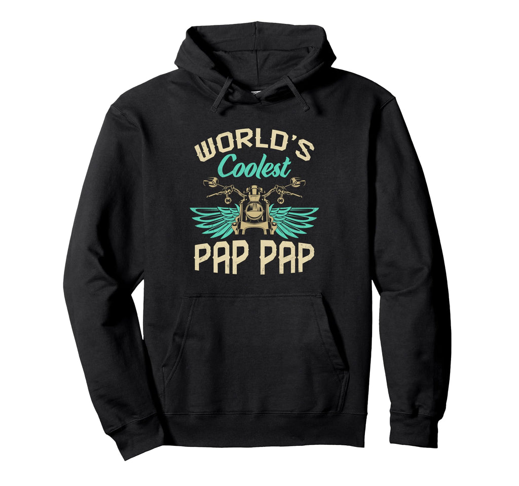 Worlds Coolest Pap Pap Motorcycle Hoodie - Unique Graphic Men Women - T-Shirt, Sweatshirt, Hoodie
