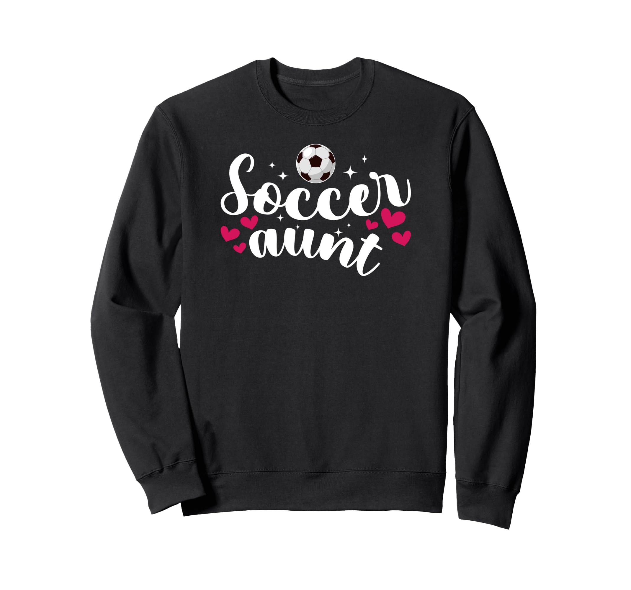 Soccer Aunt Soccer Player Aunt Soccer Sweatshirt - Unique Graphic Unisex - T-Shirt, Sweatshirt, Hoodie