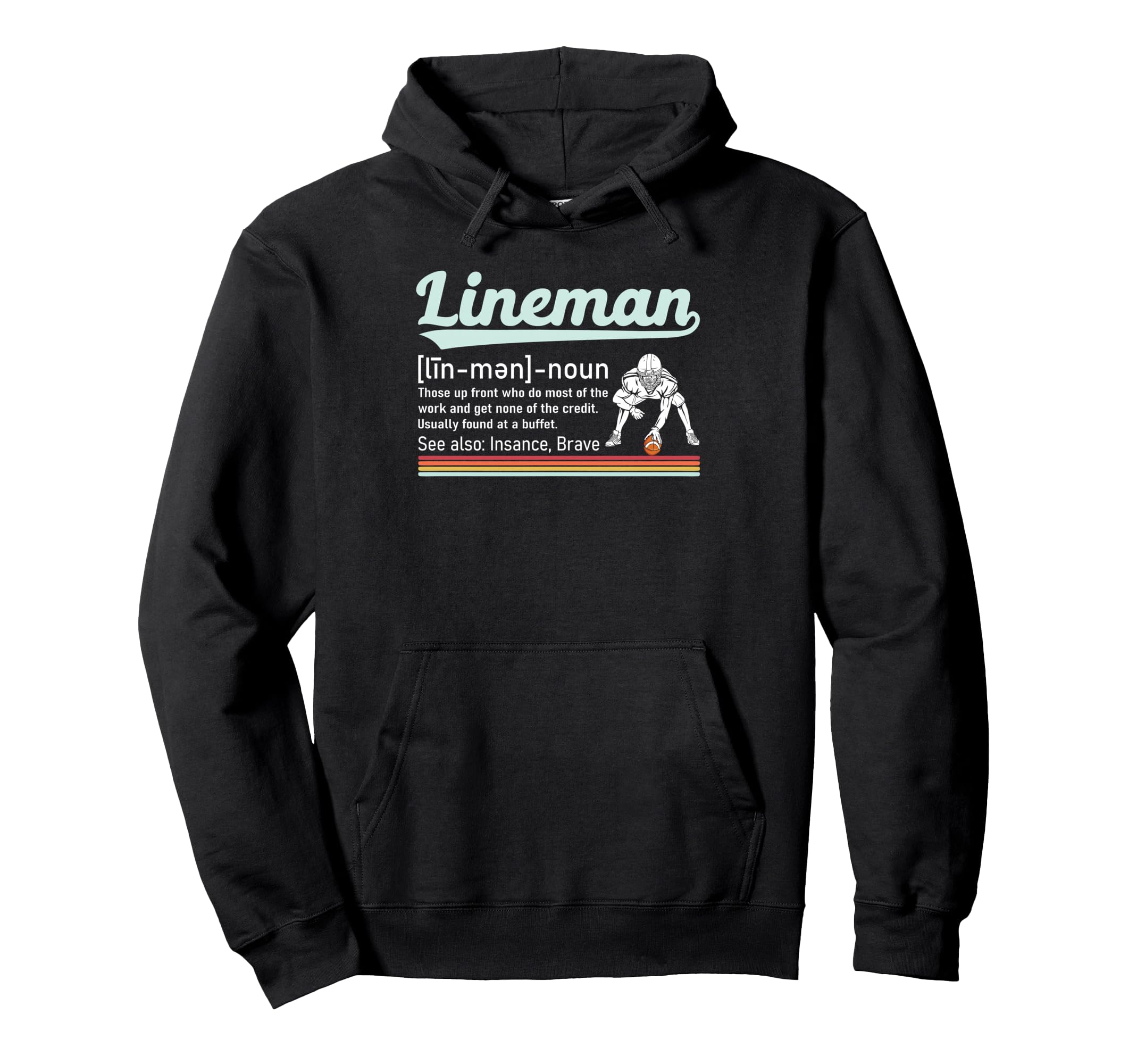 Funny Football Lineman Definition Hoodie - Minimalist Print Unisex - T-Shirt, Sweatshirt, Hoodie
